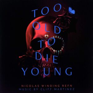 Too Old to Die Young (Original Series Soundtrack) [Import]