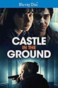 Castle in the Ground