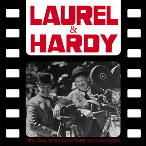 Laurel & Hardy (Original Motion Picture Soundtrack)