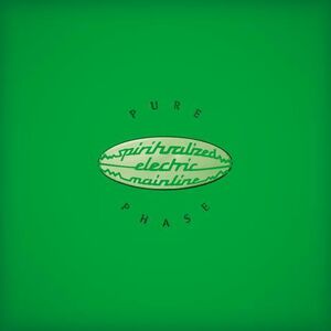 Pure Phase , Spiritualized