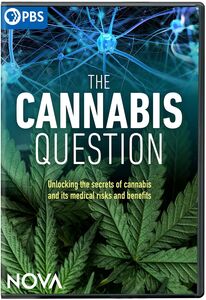 Nova: The Cannabis Question