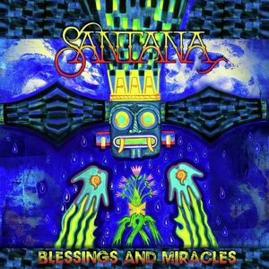 Blessings And Miracles , Santana