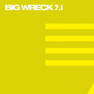 Big Wreck 7.1 [Import]