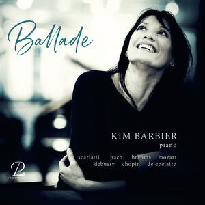 Bach Brahms Chopin Debussy , Kim Barbier
