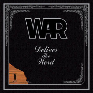 Deliver The Word , War