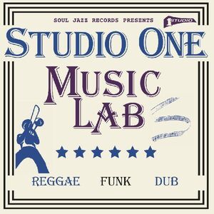 STUDIO ONE MUSIC LAB , Soul Jazz Records Presents