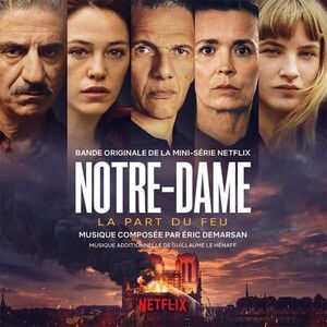 Notre-Dame La Part Du Feu (Original Soundtrack) [Import]