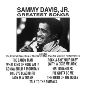 Greatest Songs , Sammy Davis Jr