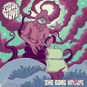 Lord Knows , Tidal Wave
