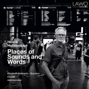 Places of Sounds & Words , Elisabeth Holmertz