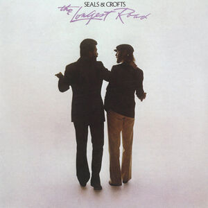Longest Road [Import] , Seals & Crofts