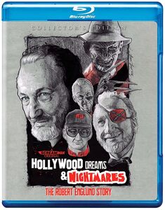 Hollywood Dreams & Nightmares: The Robert Englund Story (Collector's Edition)
