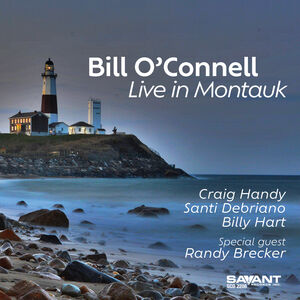 Live in Montauk , Bill O'Connell