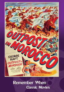 Outpost in Morocco , George Raft