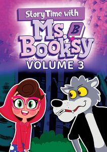 Storytime With Ms. Booksy: Volume Three