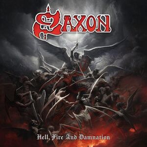 Hell, Fire And Damnation , Saxon