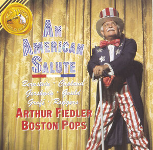 American Salute , Arthur Fiedler