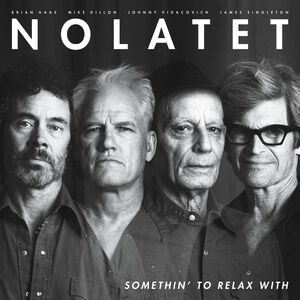 Somethin' To Relax With , Nolatet