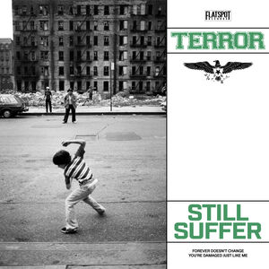 Still Suffer , Terror