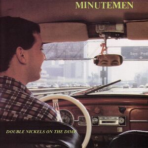 Double Nickels on the Dime , Minutemen