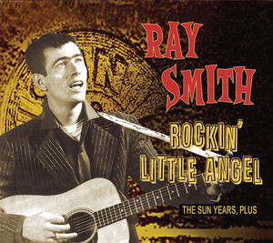 Rockin' Little Angel , Ray Smith