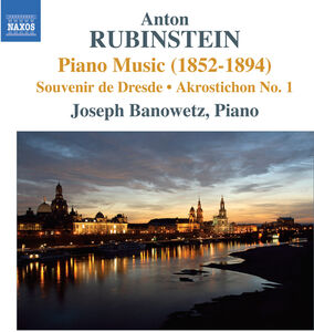 Piano Music (1852-1894) / Souvenir de Dresde , Joseph Banowetz