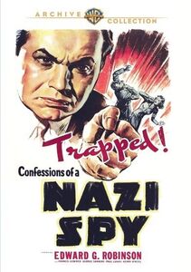 Confessions of a Nazi Spy , Edward G. Robinson