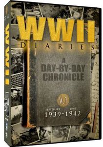 WWII Diaries Vol. 1: Sept 1939 - Jun 1942