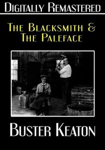Buster Keaton: The Blacksmith & the Paleface