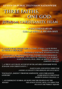 Three Faiths One God