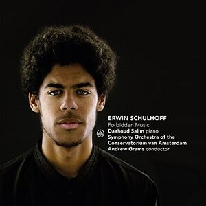 Erwin Schulhoff: Forbidden Music , Daahoud Salim