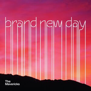 Brand New Day , The Mavericks