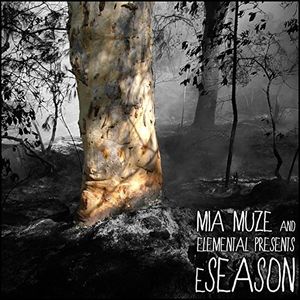 Eseason (Mia Muze And Elemental Presents)