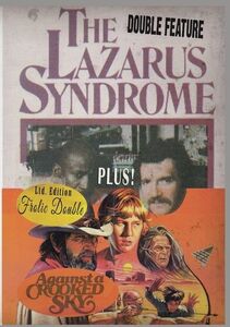 The Lazarus Syndrome / Against a Crooked Sky