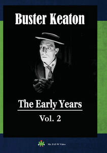 Buster Keaton: The Early Years, Vol. 2