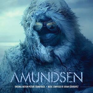 Amundsen (Original Motion Picture Soundtrack) , Johan Söderqvist