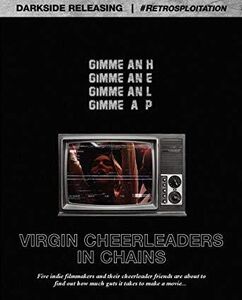 Virgin Cheerleaders In Chains , Elizabeth Maxwell