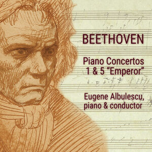 Beethoven Piano Concertos 1 & 5 Emperor