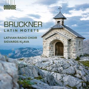 Latin Motets , Bruckner