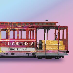 Fillmore West 1-31-71 , The Allman Brothers Band