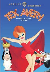 Tex Avery Screwball Classics: Volume 1