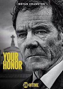 Your Honor , Bryan Cranston