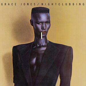 Nightclubbing [Import] , Grace Jones