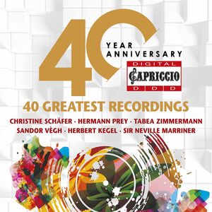 Capriccio 40th Anniversary , Various