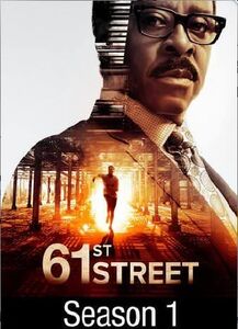 61st Street: Season 1
