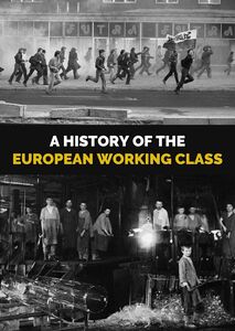 History Of The European Working Class
