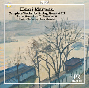 Complete Works for String Quartet III , Karine Deshayes