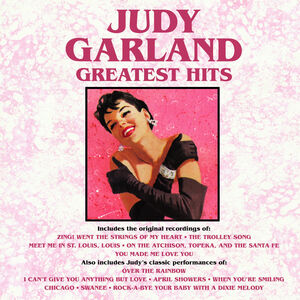 Judy Garland  -  Greatest Hits , Judy Garland