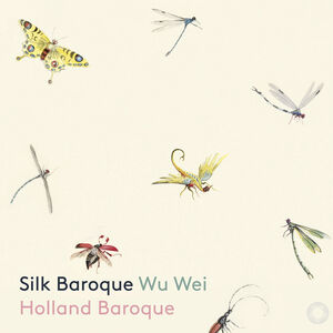 Silk Baroque , Wu Wei