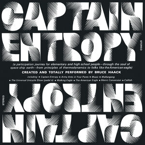 Captain Entropy , Bruce Haack